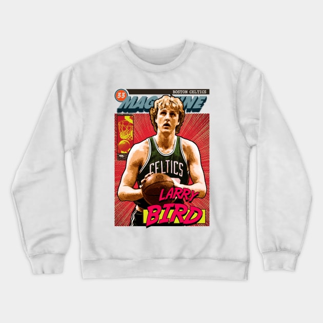 Larry Bird - Comics Magazine Retro Crewneck Sweatshirt by Puaststrol